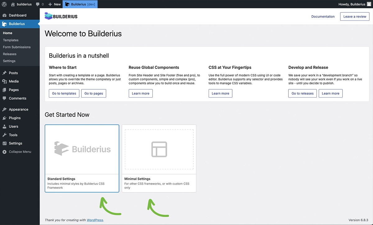 Screenshot of Builderius Home page showing Get Started Now section with Standard and Minimal quick-start options